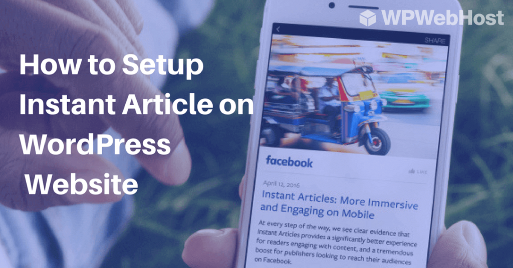 HOW TO SETUP INSTANT ARTICLE ON WORDPRESSAdd heading (8) (1)