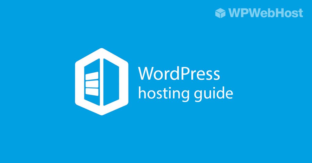 Choose the Right WordPress Hosting